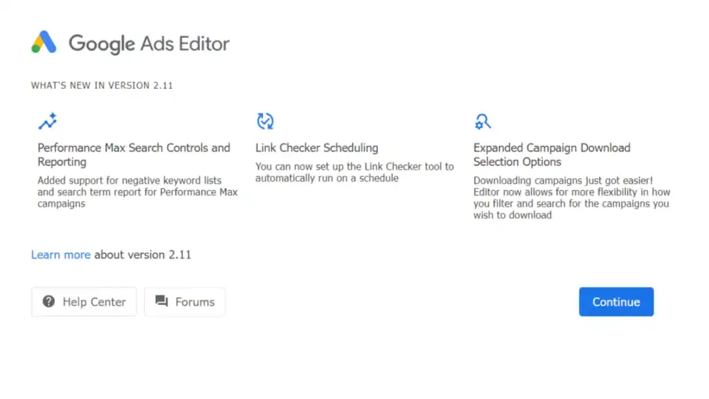 Google Ads Editor version 2.11 interface highlighting new Performance Max controls, link checker scheduling, and download options.