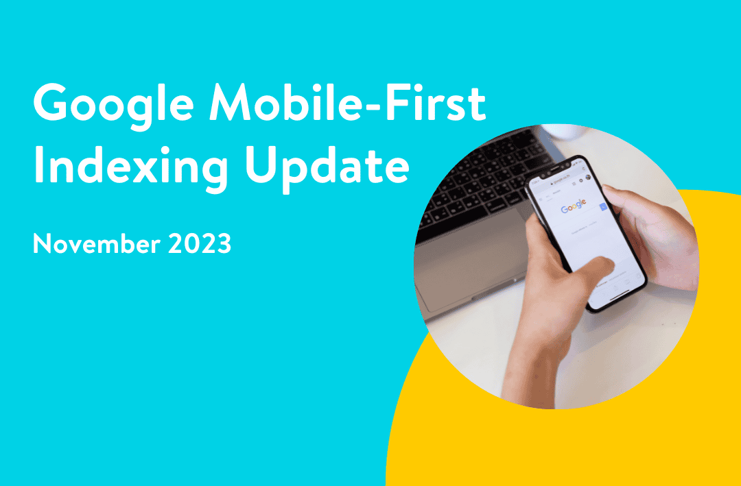 Optimising For Google Mobile-First Indexing