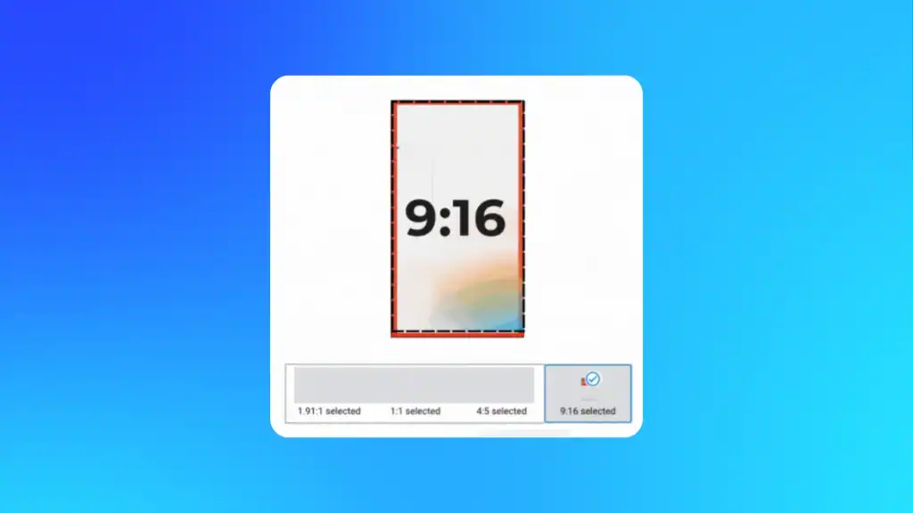 Google Ads Performance Max interface showing a 9:16 vertical ad format selection, highlighting new specs for mobile-friendly image ads.