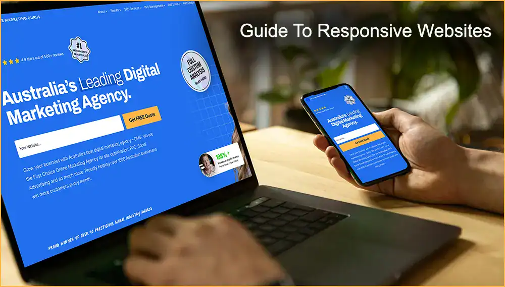 Understanding Responsive Websites: History, Benefits, How-To & More